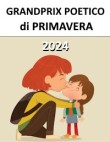 GrandPrix di primavera 2024 - L'ultima volta - e le altre poesie