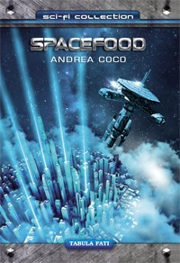 Spacefood - Andrea Coco