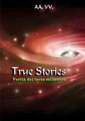 True Stories - AA.VV.