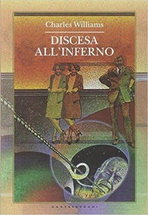 Discesa all'inferno - CHARLES WILLIAMS